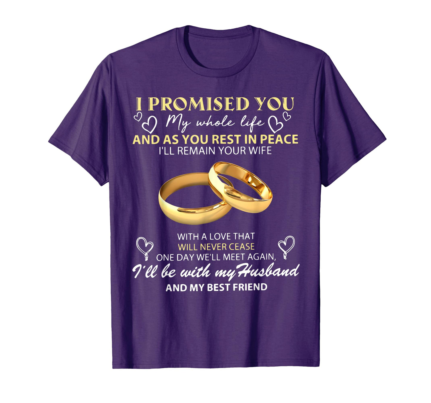 I Promise You My Whole Life My Husband My Guardian Angel T-Shirt