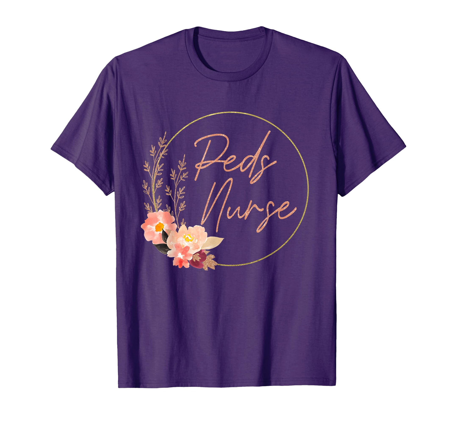 Pediatric Nurse Flower PEDS Nursing Appreciation Pediatric T-Shirt