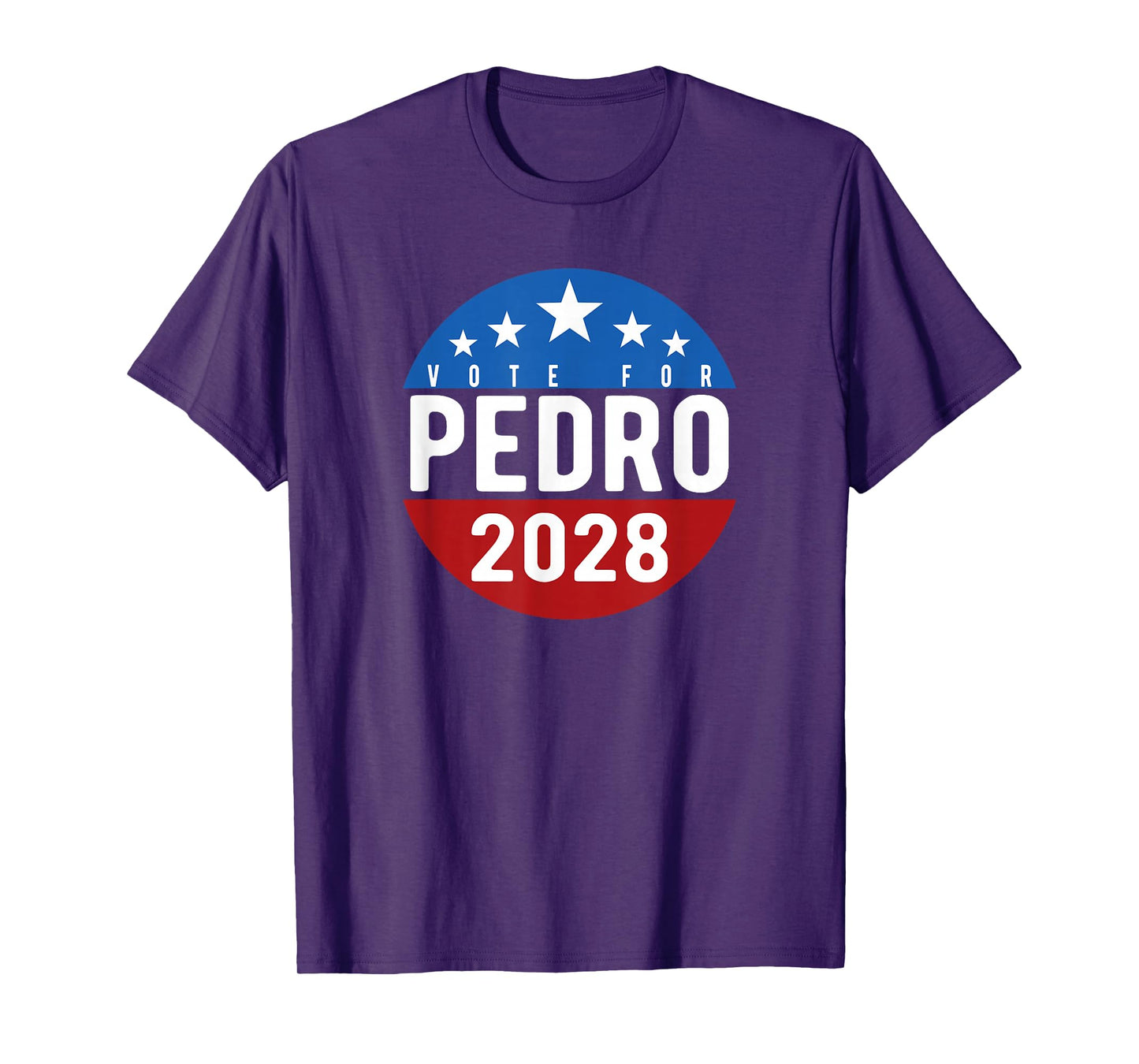 Vote Pedro for President 2028 USA Funny T-Shirt