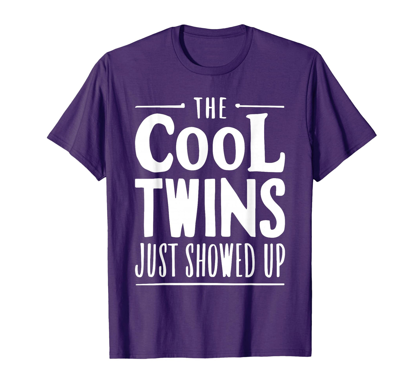The Cool Twins Just Showed Up Shirt Adults Kids Siblings T-Shirt