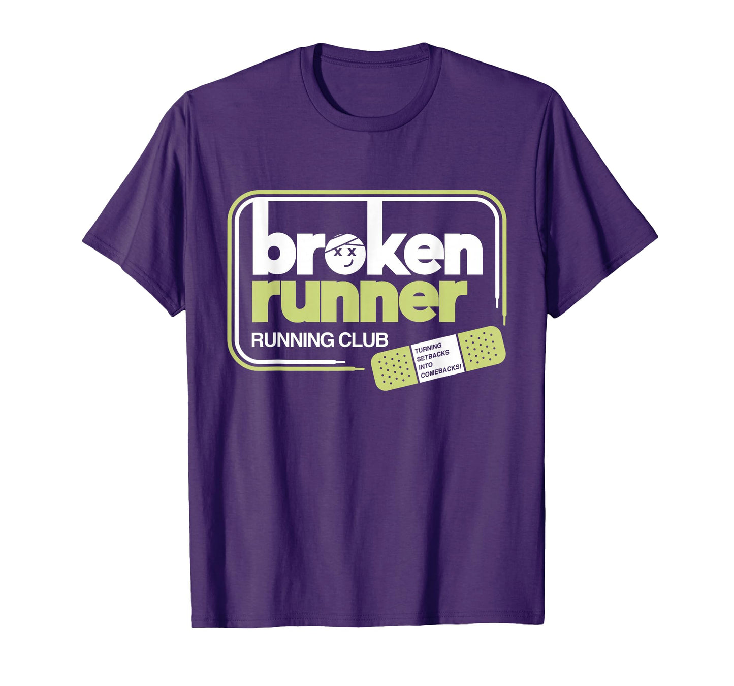 Broken Runner Running Club Turning Setbacks Into Comebacks T-Shirt