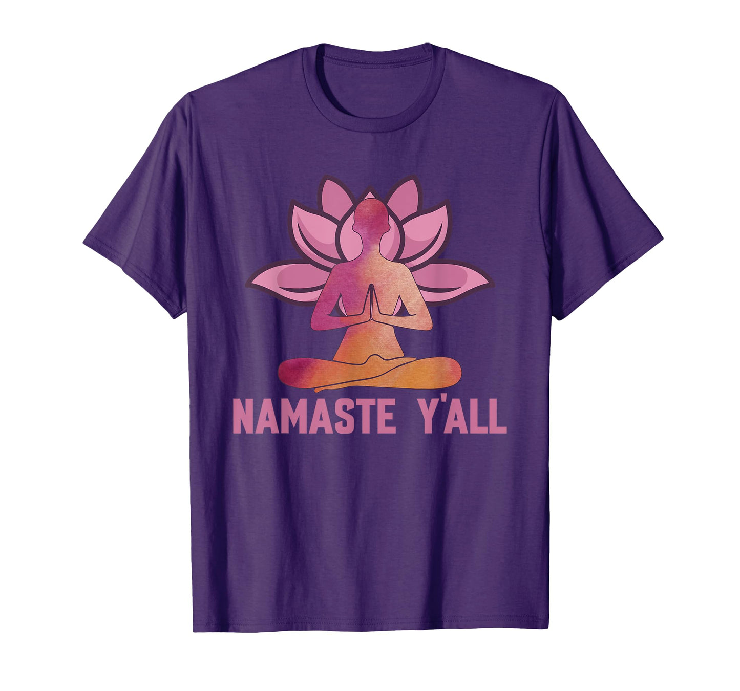 Namaste Y'all - Meditation & Yoga Lotus Flower Positivity T-Shirt