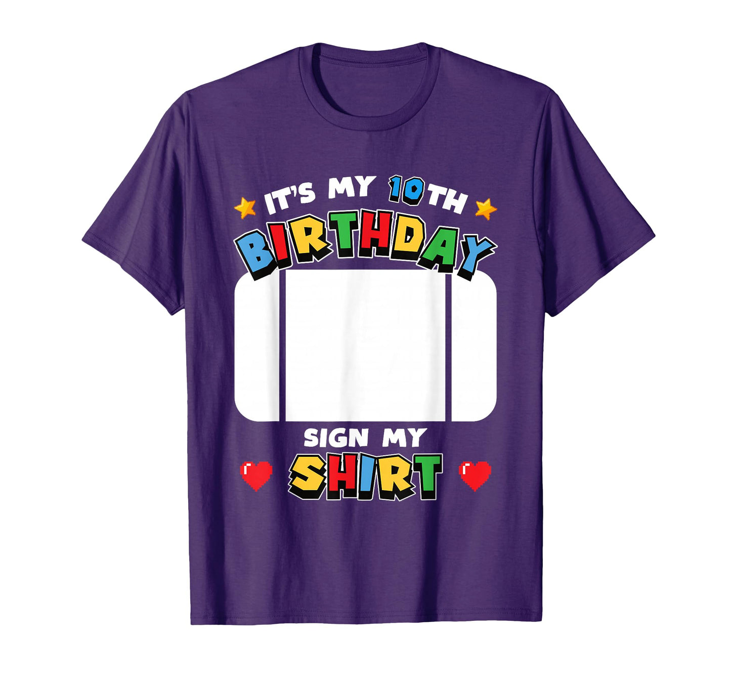It's My 10th Birthday Sign My Shirt Video Game Theme Kids T-Shirt