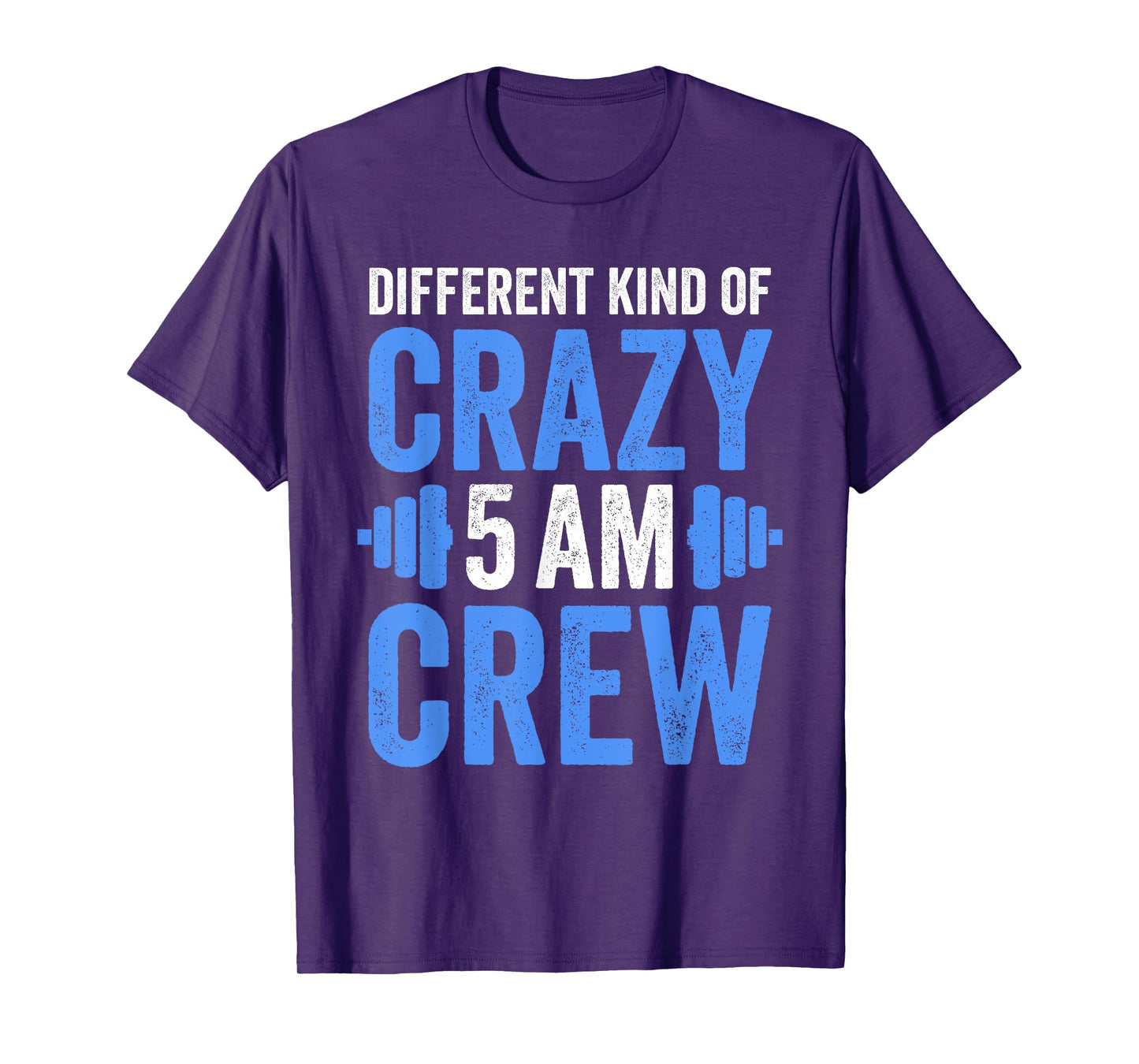 Workout Squad 5AM Crew Funny Gym Quote T-Shirt