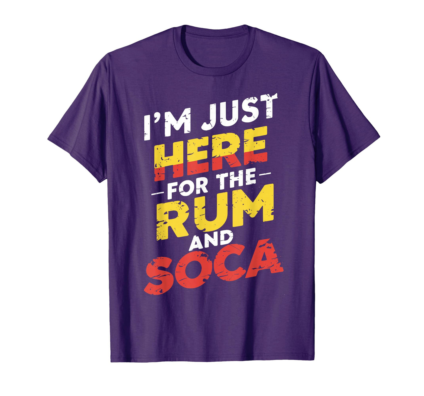 I'm Just Here For Rum And Soca Carnival Bacchanal Fete Women T-Shirt