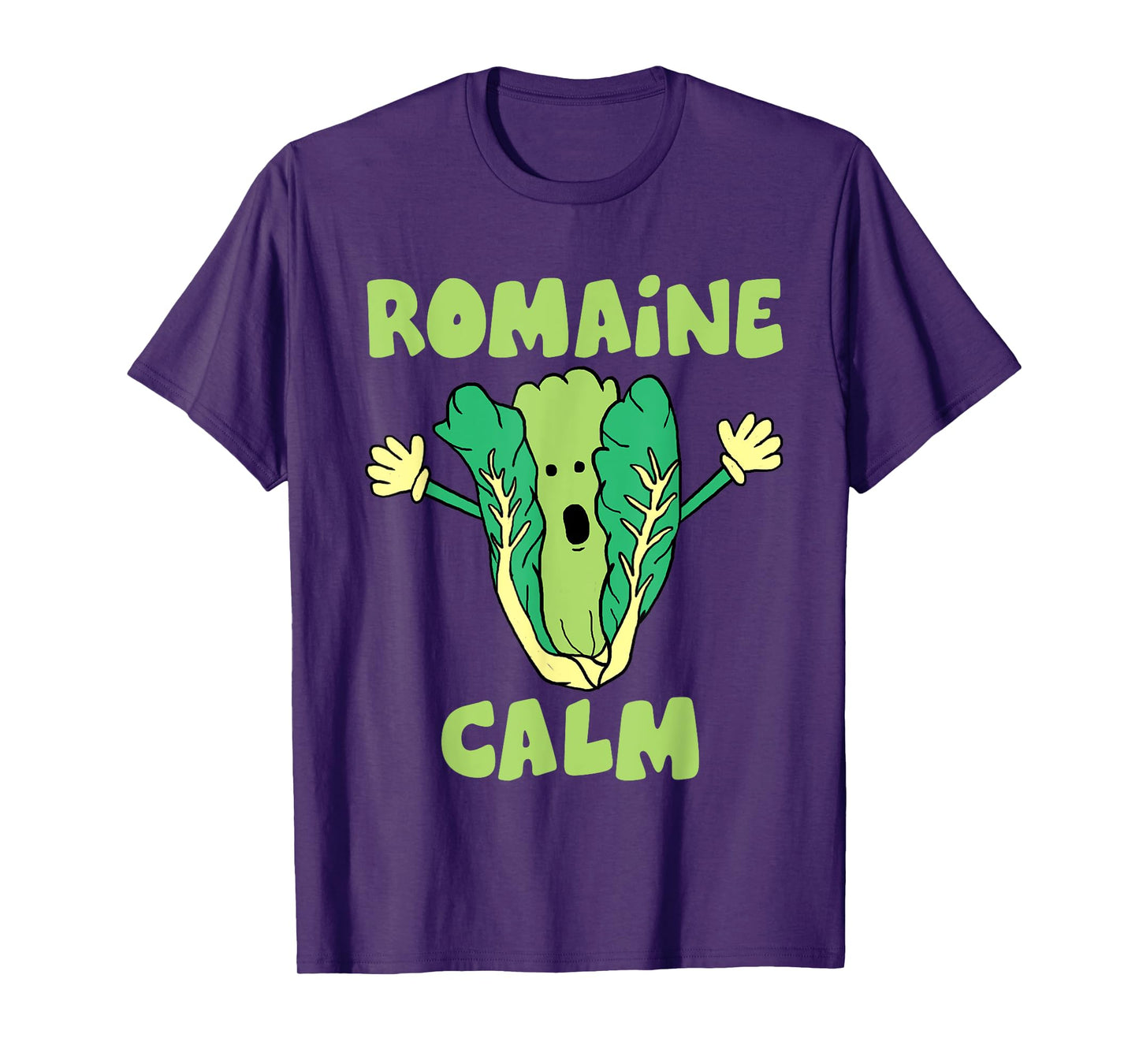 Romaine Calm Funny Pun Gardening Lettuce Vegetable Lovers T-Shirt