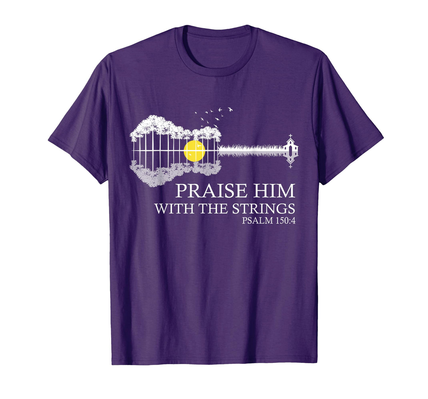 Praise Him With The Strings Christian Guitar Player T-Shirt