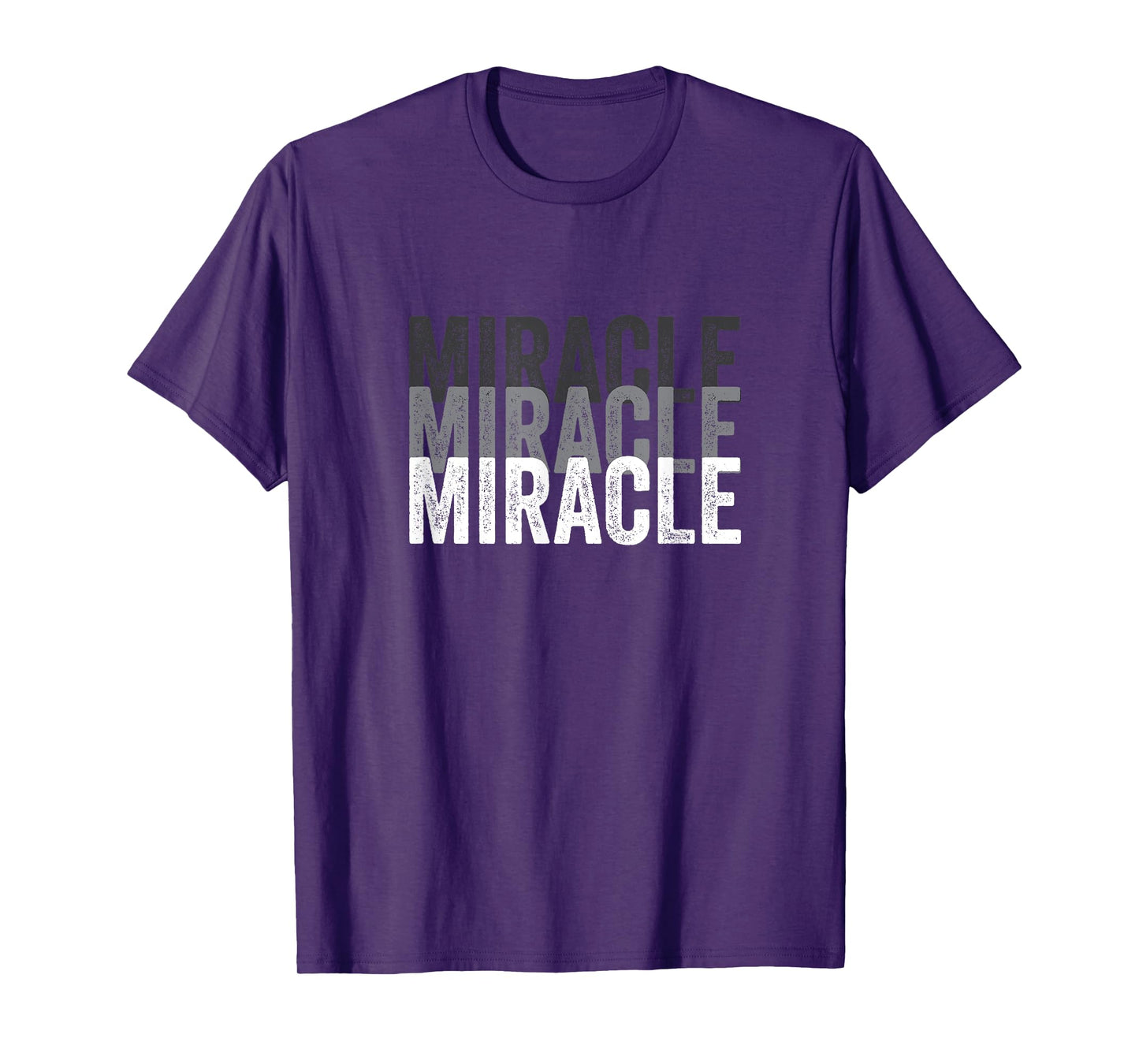 Miracle A Tee That Says Miracle for Men and Women T-Shirt