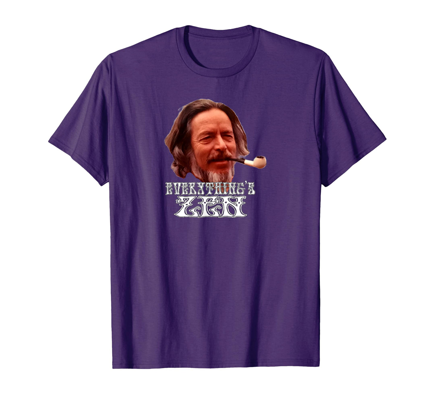 Alan Watts Everything's Zen - meditation spiritual meditate T-Shirt