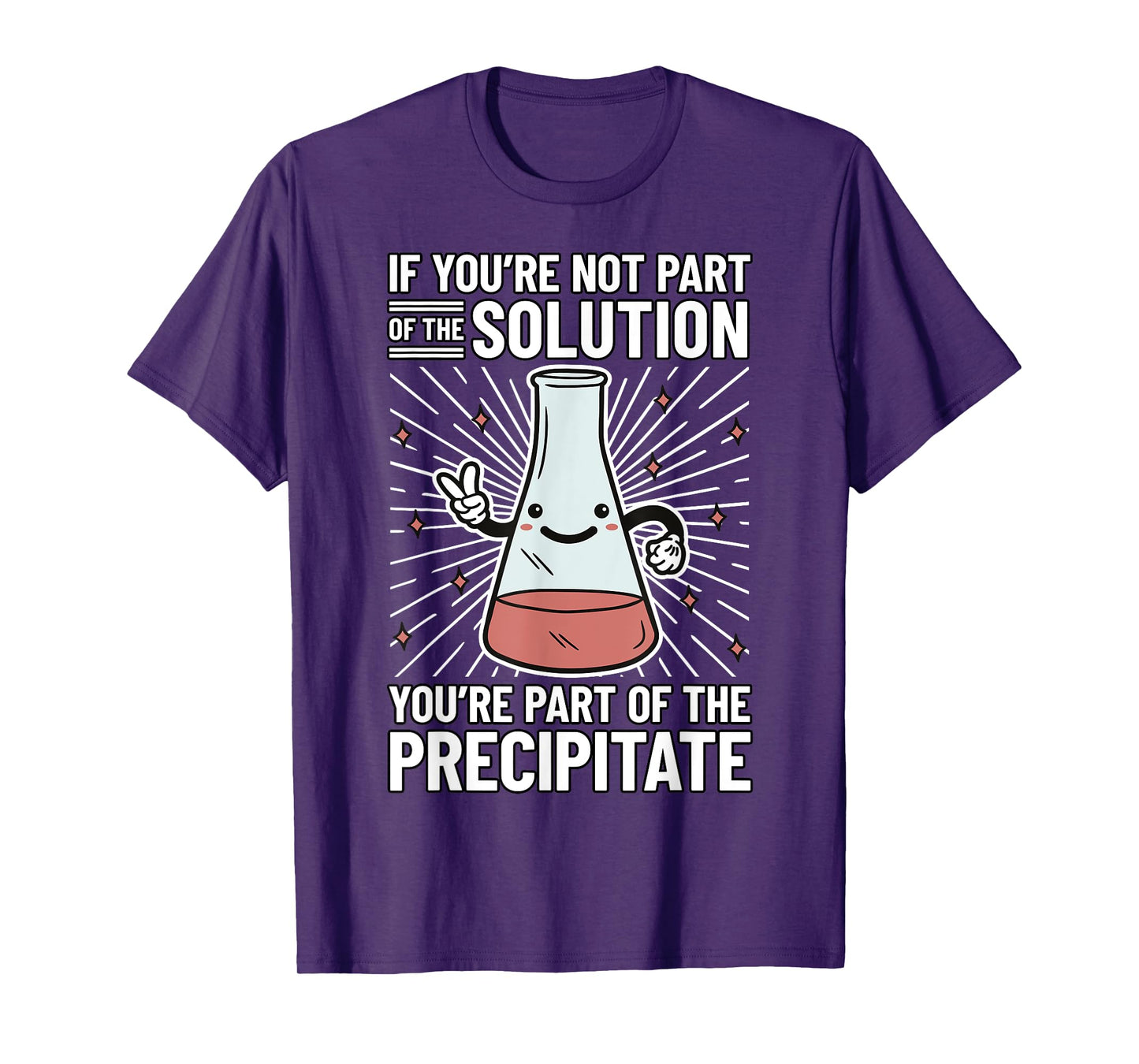 Chemistry Humor Chemistry Student Chemistry Teacher Chemist T-Shirt for Men Women Girls Kids