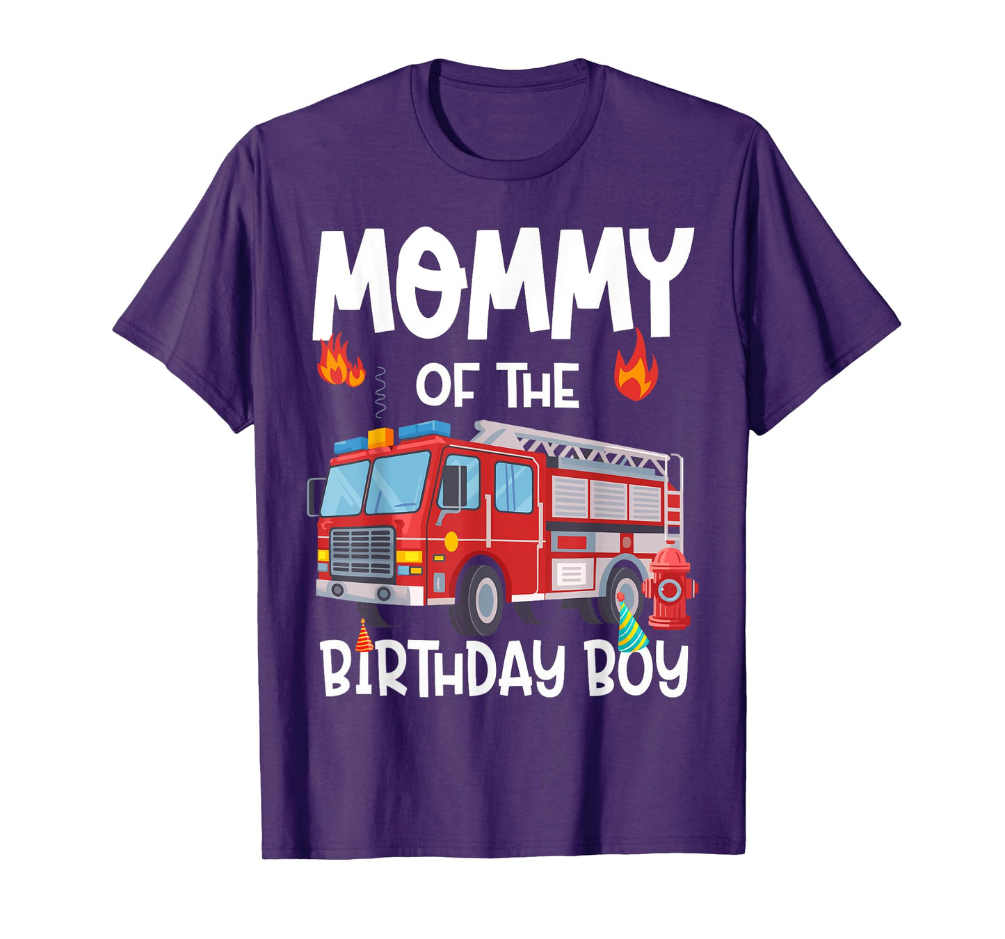 Mommy of the Birthday Boy Fire Truck Firefighter Mom Bday T-Shirt