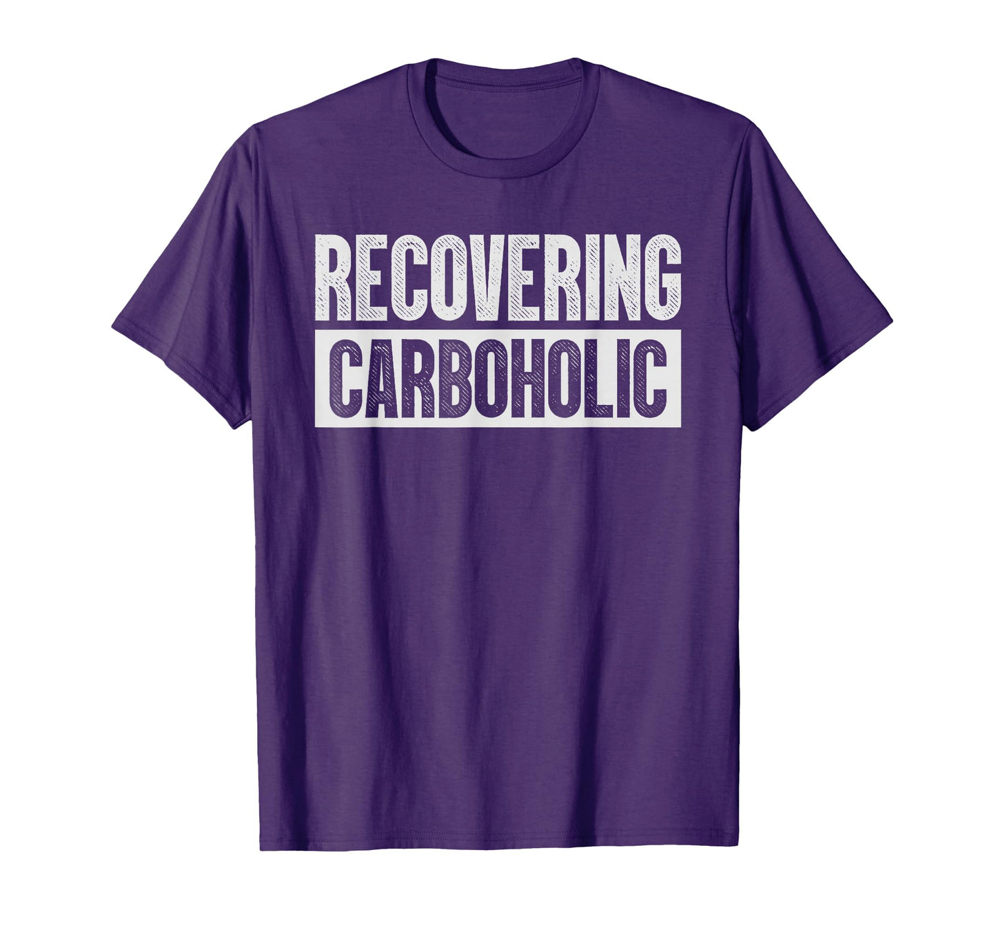 Recovering Carboholic Shirts Funny Low-Carb Keto T-Shirt