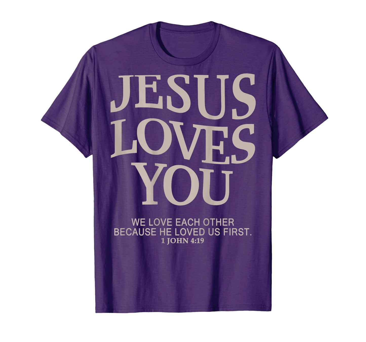 Jesus Loves You Christian T-Shirt