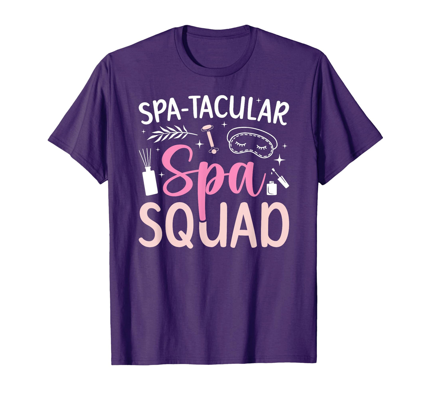 Spa-Tacular Spa Squad Spa Birthday Squad Spa Day T-Shirt