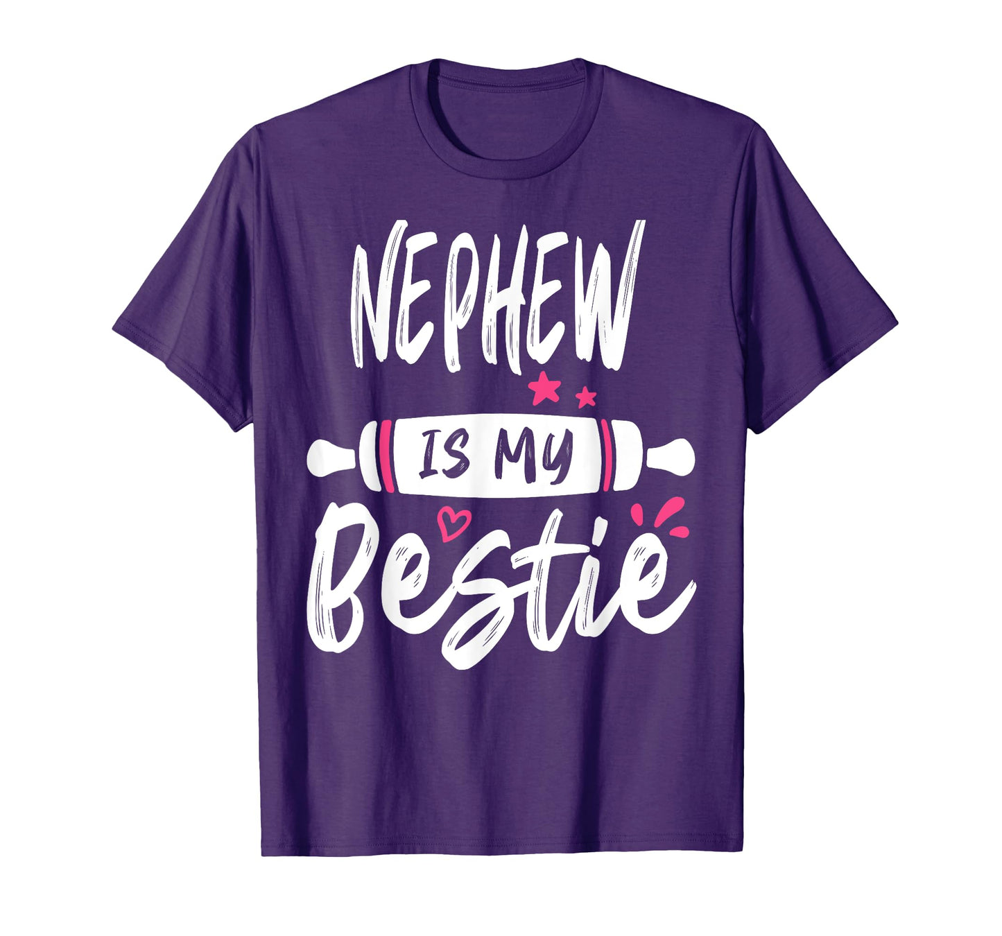 NEPHEW Is My Bestie My Favorite Family Party T-Shirt