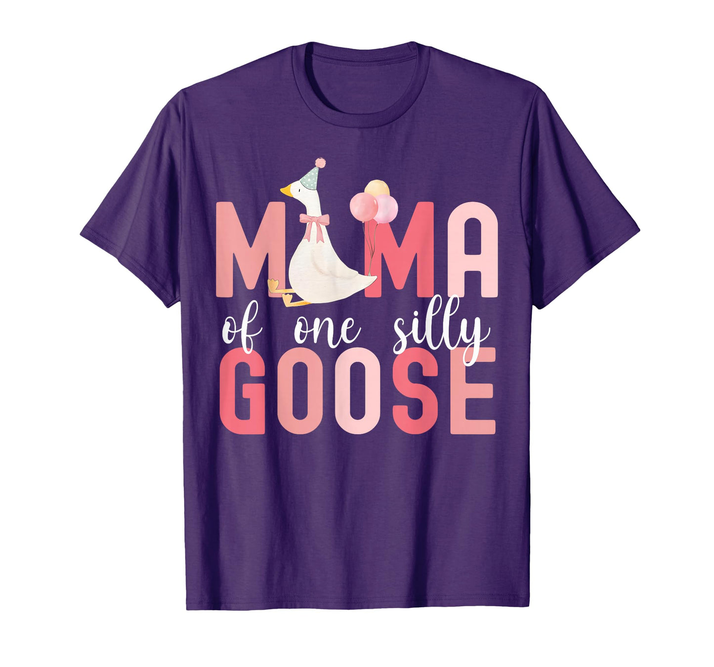 Silly Mama Silly Goose Mom Birthday Family Matching Party T-Shirt