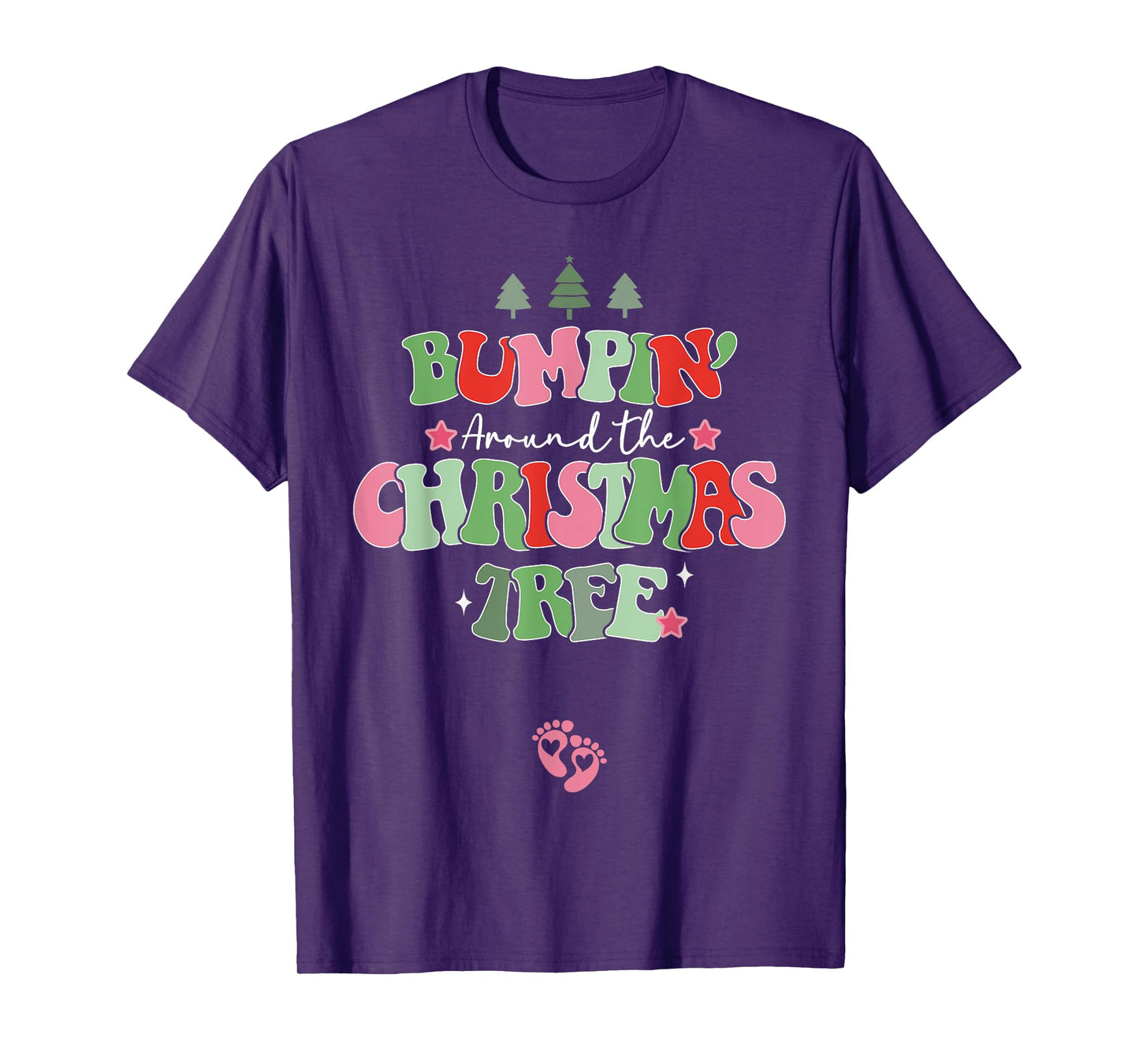 Bumping Around The Christmas Tree Christmas Pregnancy T-Shirt