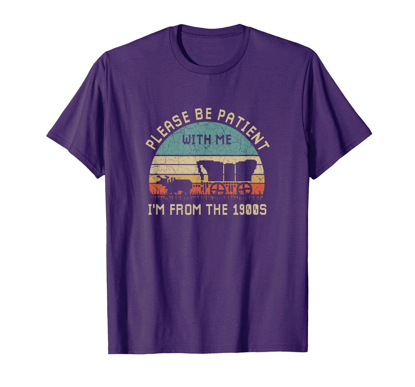 Please Be Patient With Me I'm From The 1900s Vintage T-Shirt