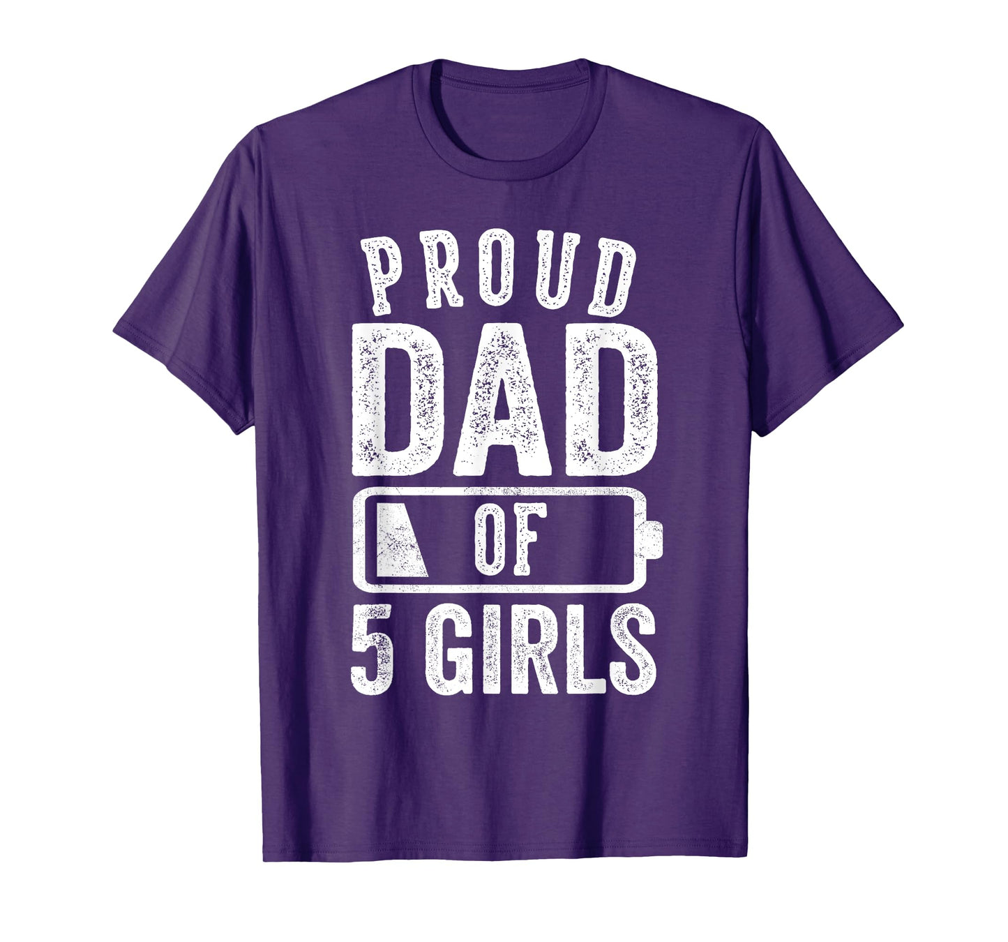 Proud Dad of 5 Girls Gifts Daddy of Five Daughters T-Shirt