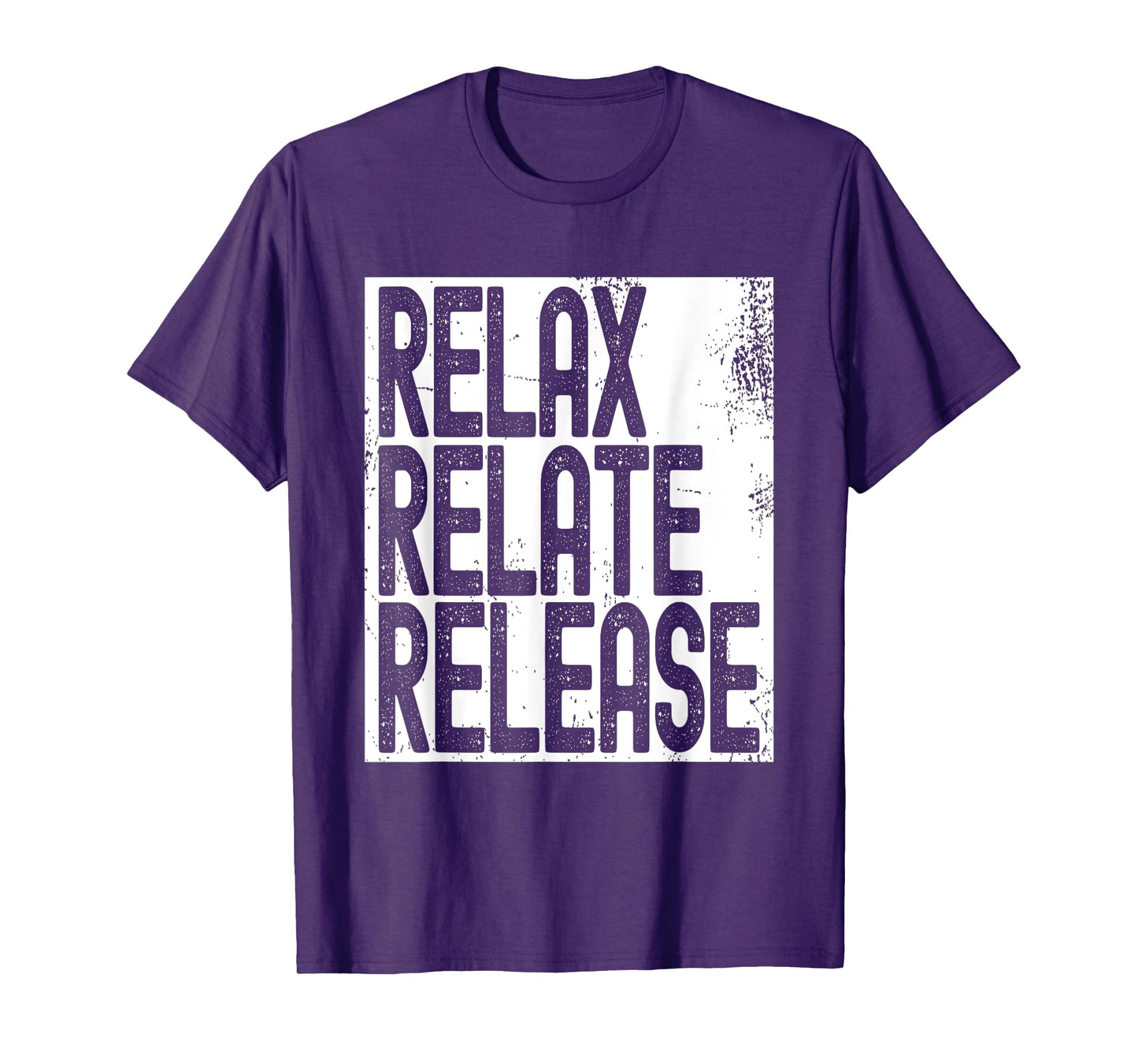 Relax Relate Release T-Shirt