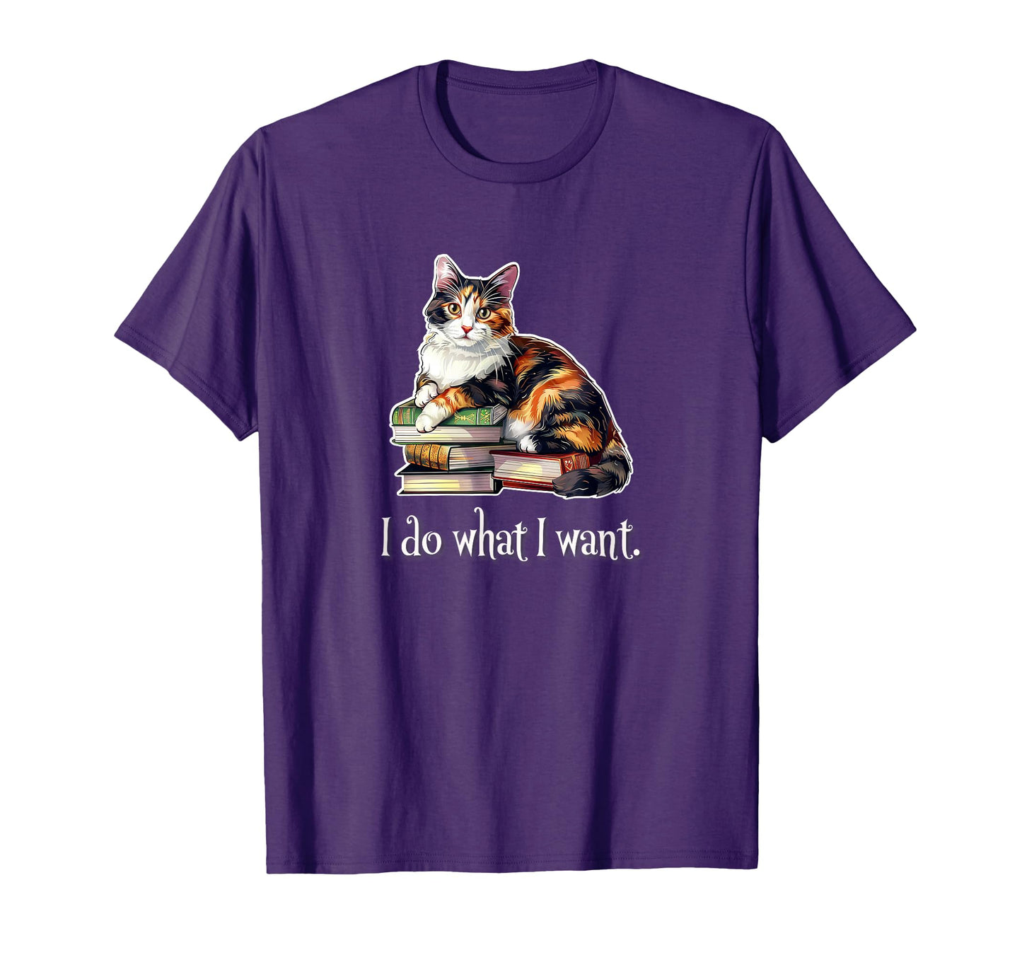 I Do What I Want Calico Cat Lover T-Shirt for Men Women Girls Kids