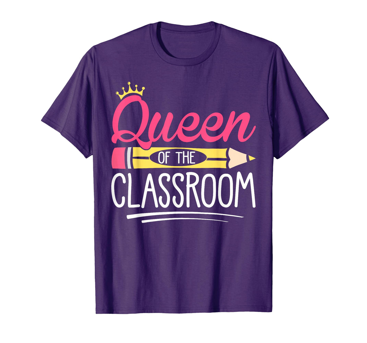 Funny Queen Of The Classroom School Teacher T-Shirt