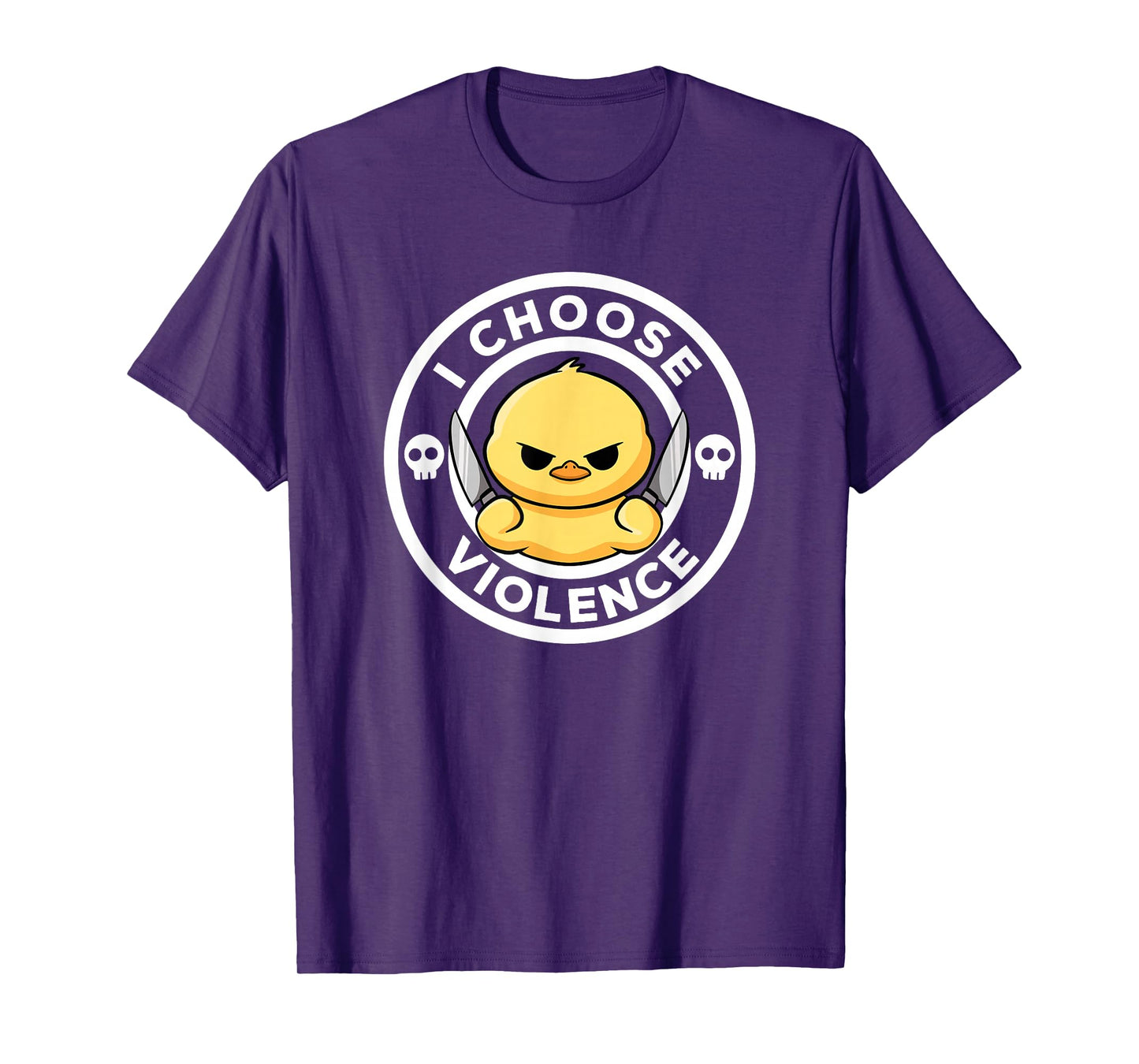 I Choose Violence Today Duck Irony And Sarcasm Funny Duck T-Shirt