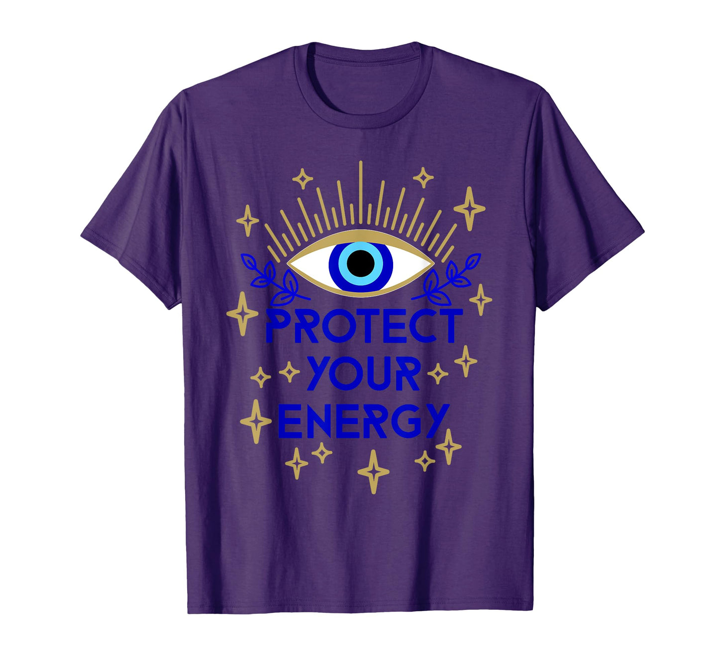 Mal de Ojo Evil Eye Protect Your Energy T-Shirt