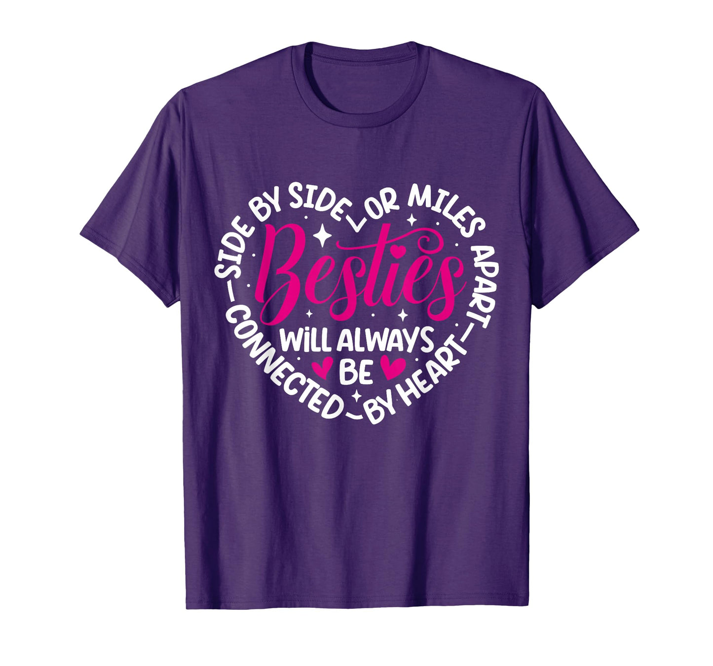 Besties will always be connected by Heart | BFF Best Friends T-Shirt