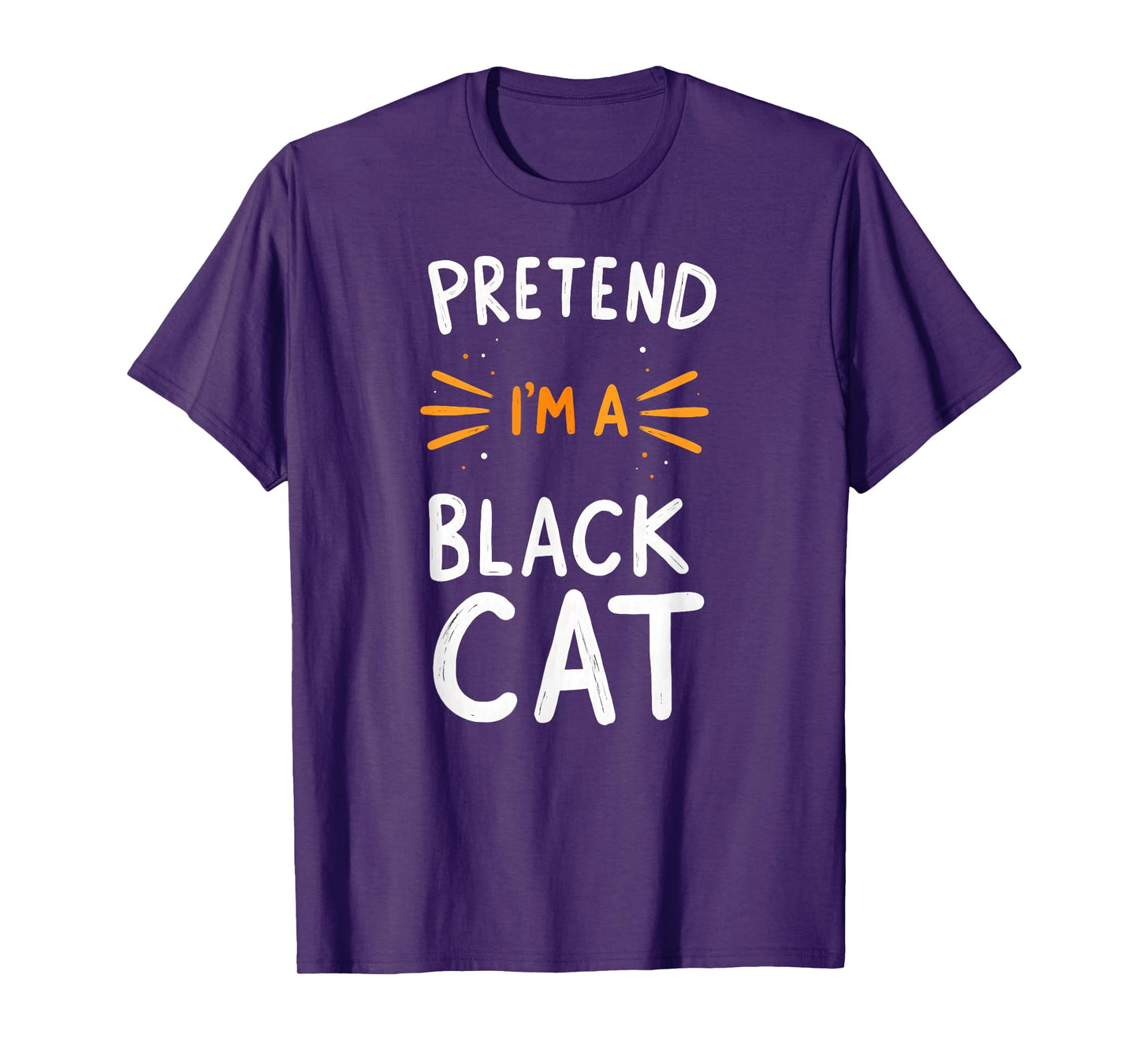 Pretend I'm A Black Cat Halloween Costume T-Shirt