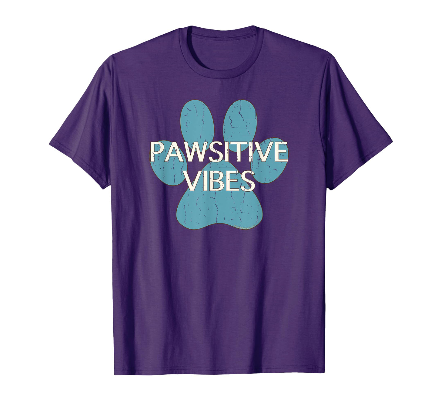 Pawsitive Vibes Blue Dog Cat Paw Print Motivational Shirt T-Shirt for Men Women Kids