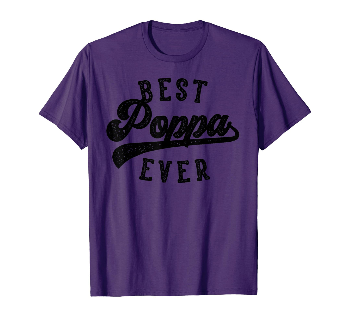 Poppa Gifts From Grandkids Best Poppa Ever Father's Day T-Shirt
