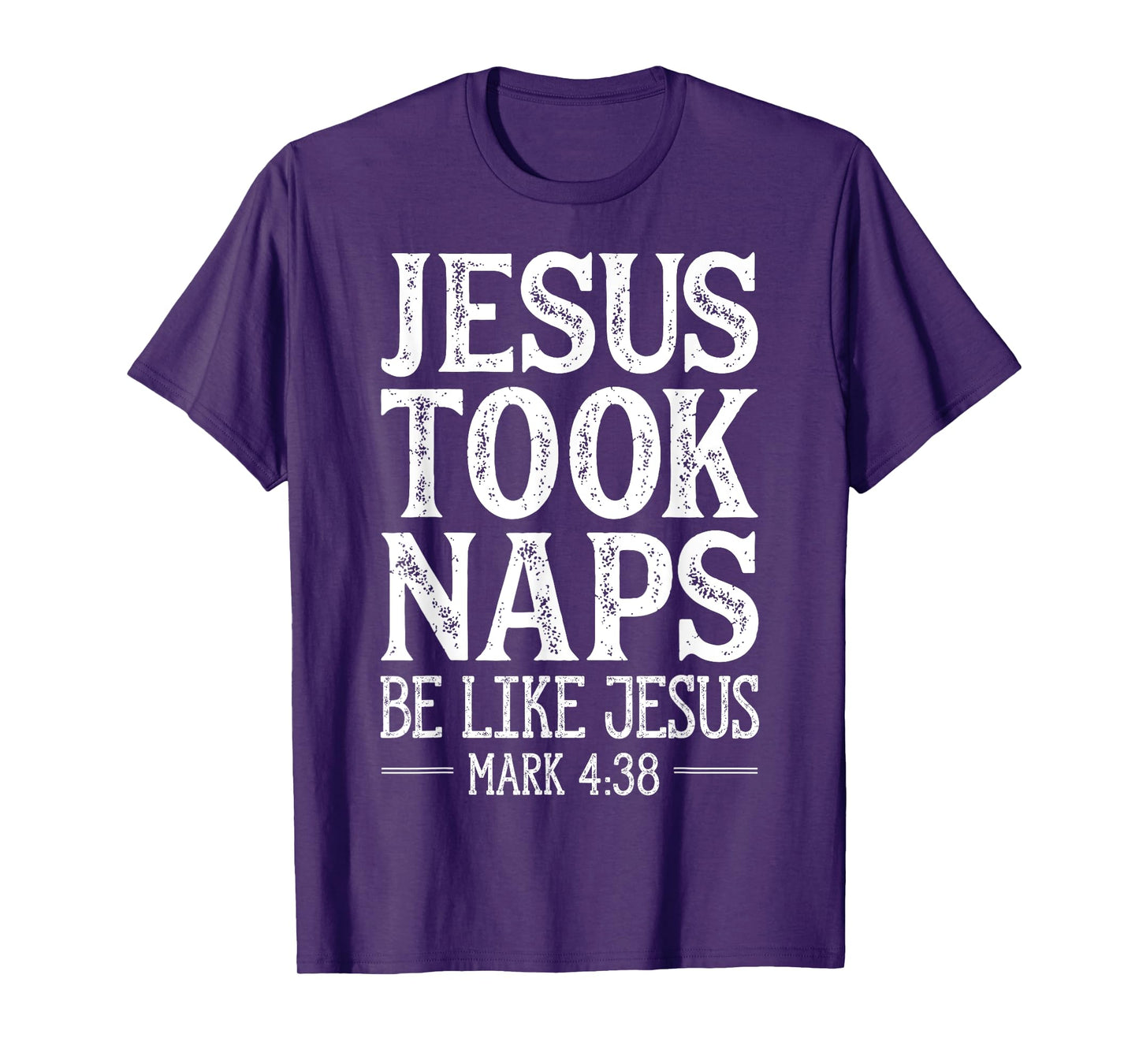 Jesus Took Naps Be Like Jesus Christian Religious Men Women T-Shirt