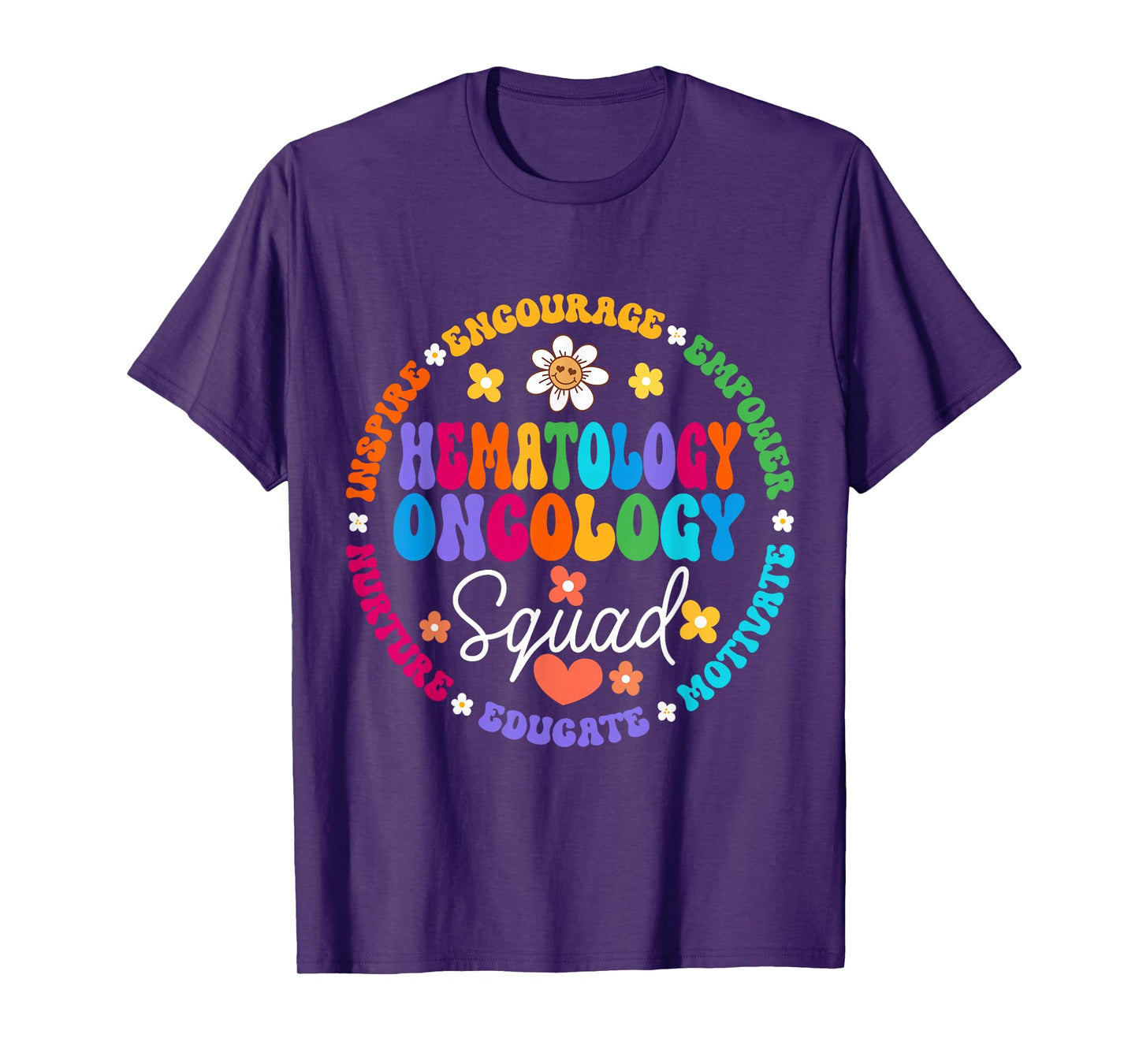 Oncology Hematology Nurse Squad Pediatric Hem/Onc Doctor T-Shirt