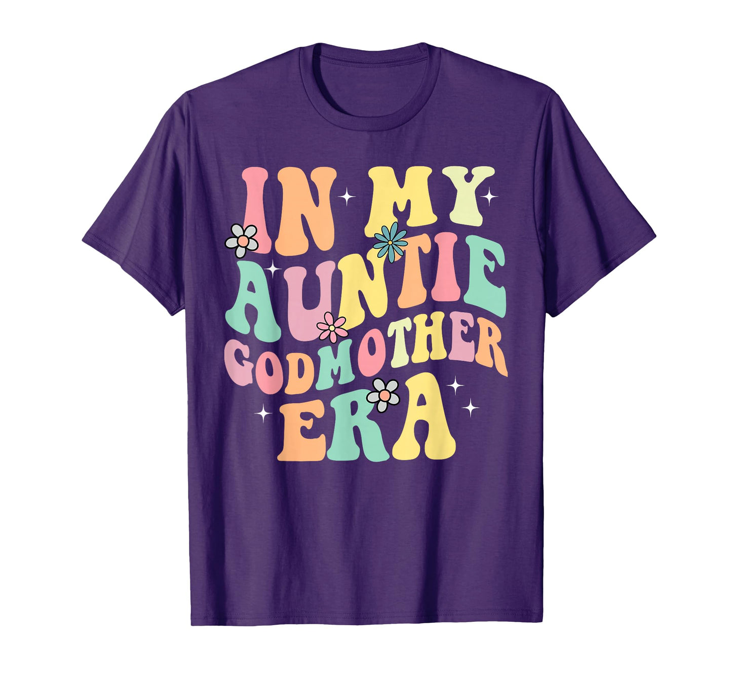 In My Auntie Godmother Era Aunt God Mother Bestie Smile Face T-Shirt
