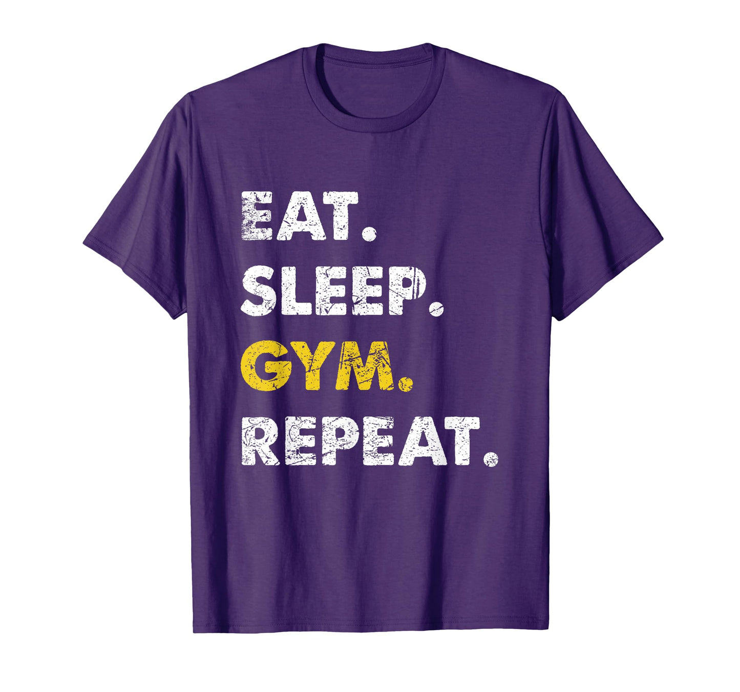 Fitness Training Eat Sleep Gym Repeat T-Shirt