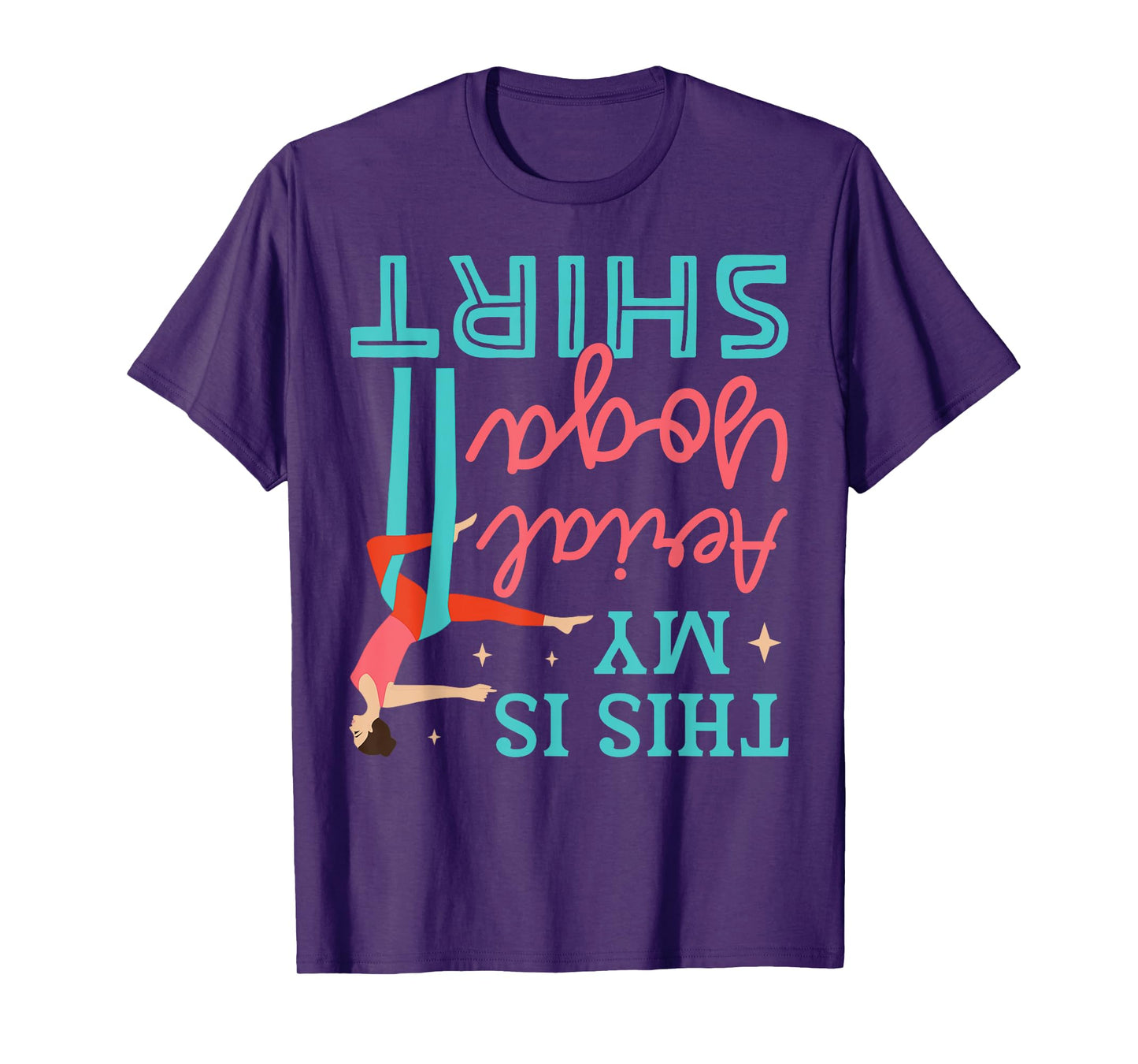 This Is My Aerial Yoga Tee Instructor Memes Funny Gift T-Shirt