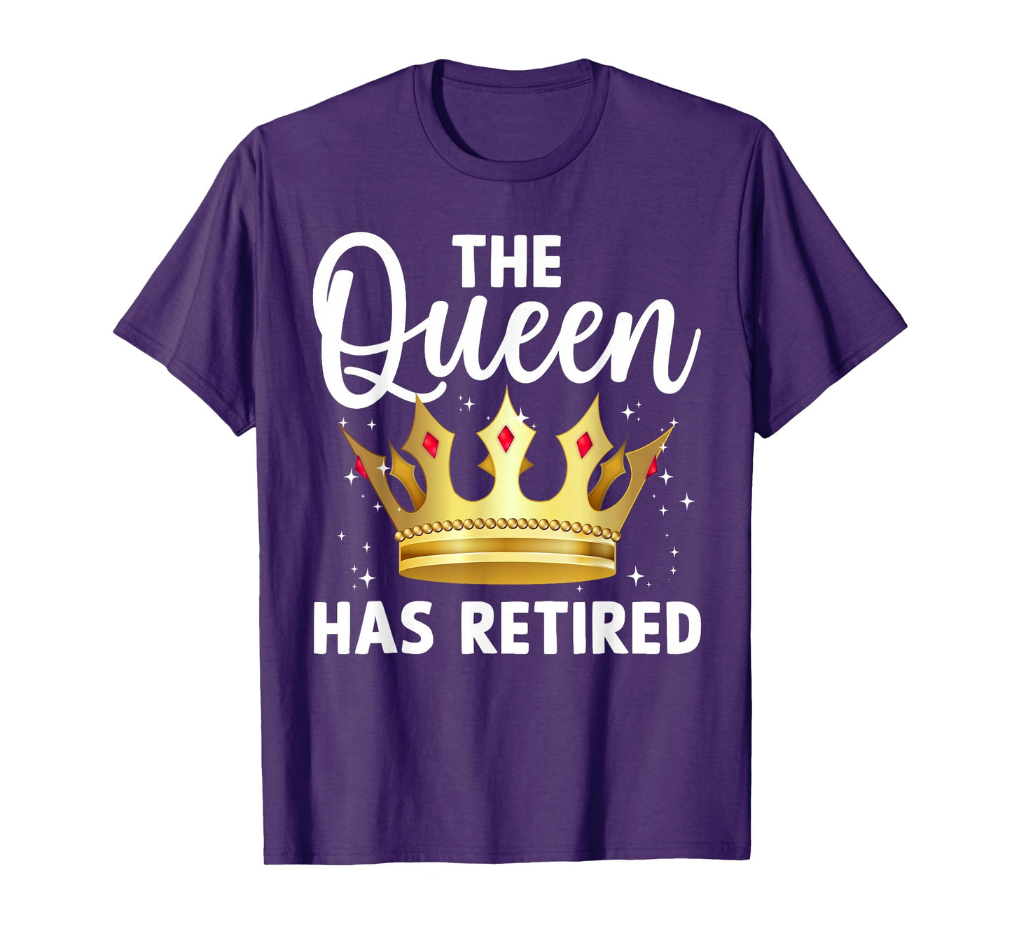 Unique Queen Has Retired Design For Women Grandma Retirement T-Shirt