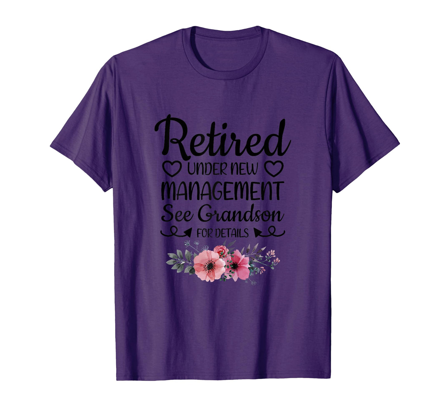 Retired Under New Management Grandson Funny Grandma Grandpa T-Shirt