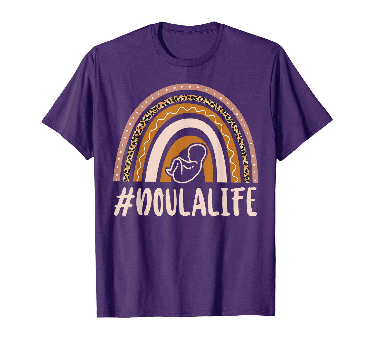 Doula Birth Worker Rainbow #Doulalife T-Shirt