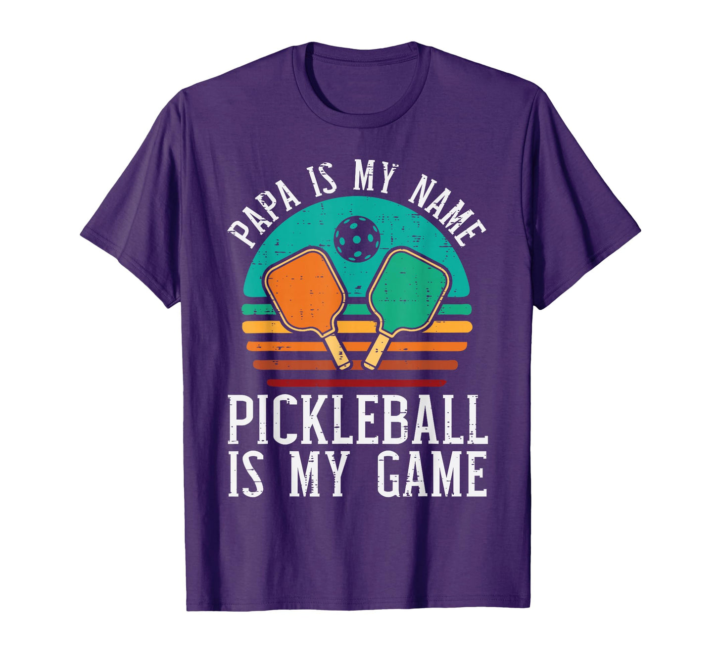Papa My Name Pickleball My Game Pickle Ball Dad Grandpa Men T-Shirt