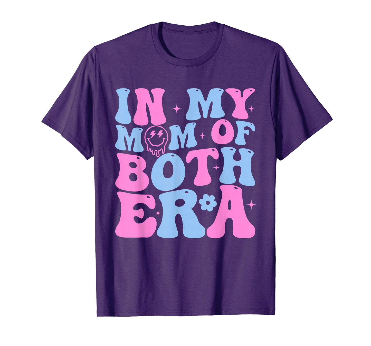 In My Mom Of Both Era Mama Of Both Mother Of Boy And Girl T-Shirt