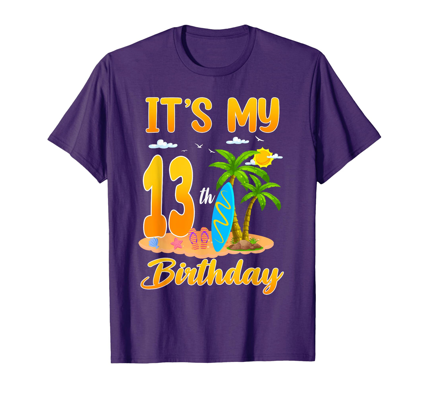 It's My 13th Birthday Surfing Beach Theme 13 Year Old T-Shirt
