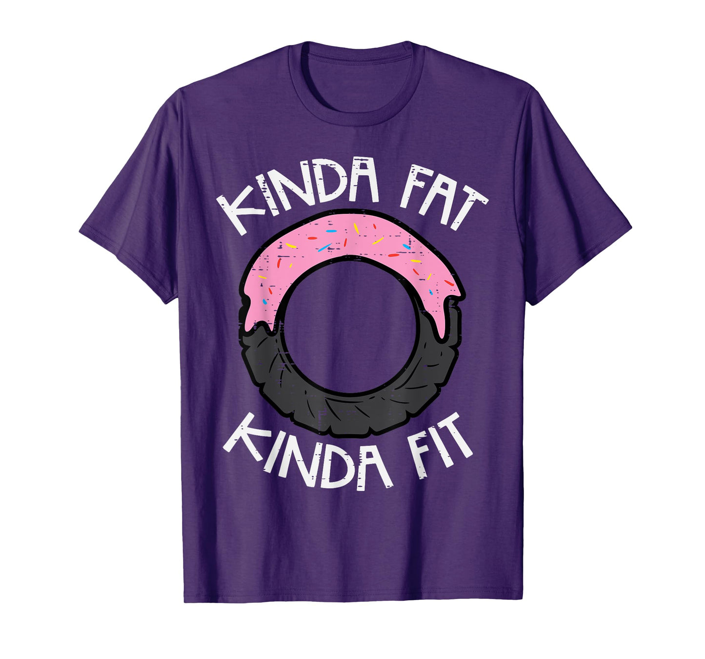 Gym Kinda Fat Fit Funny Workout Fitness Exercise Women Men T-Shirt