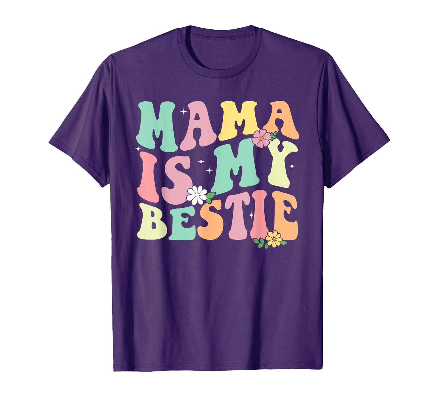 Mama Is My Bestie Funny BFF Mom Mommy Mother Best Friend T-Shirt