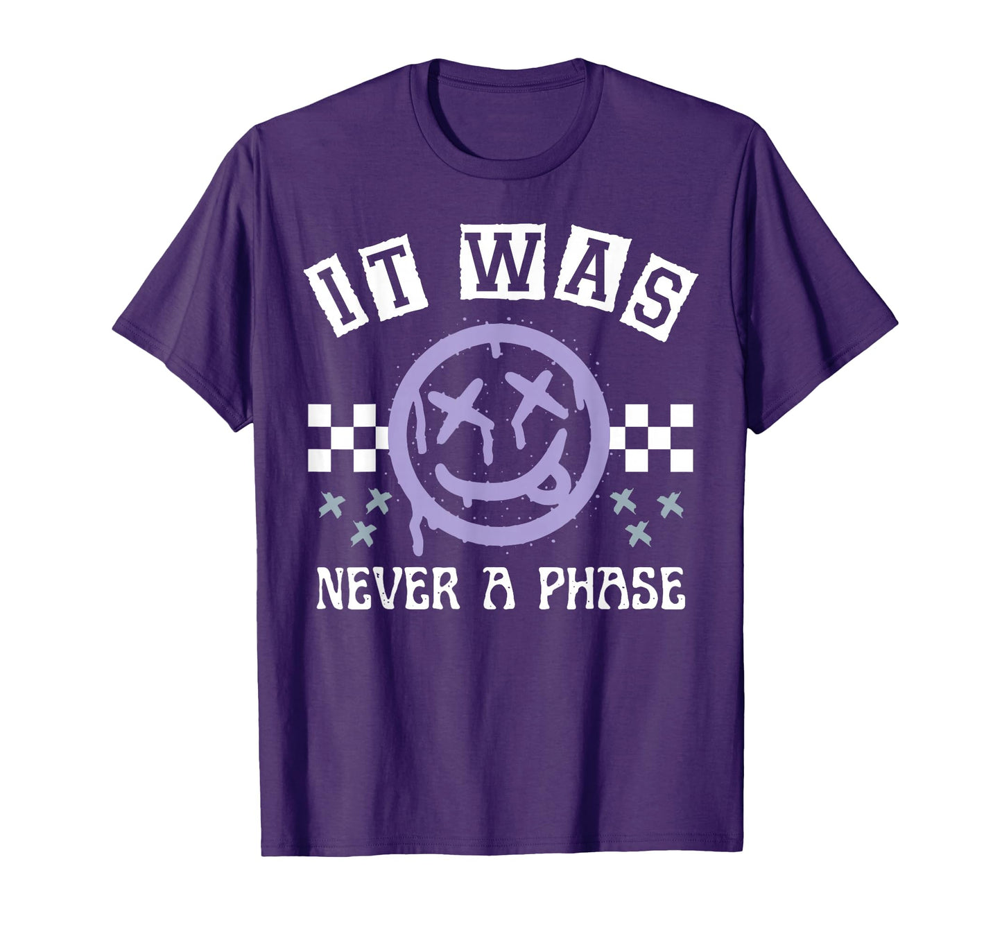 It Was Never A Phase T-Shirt
