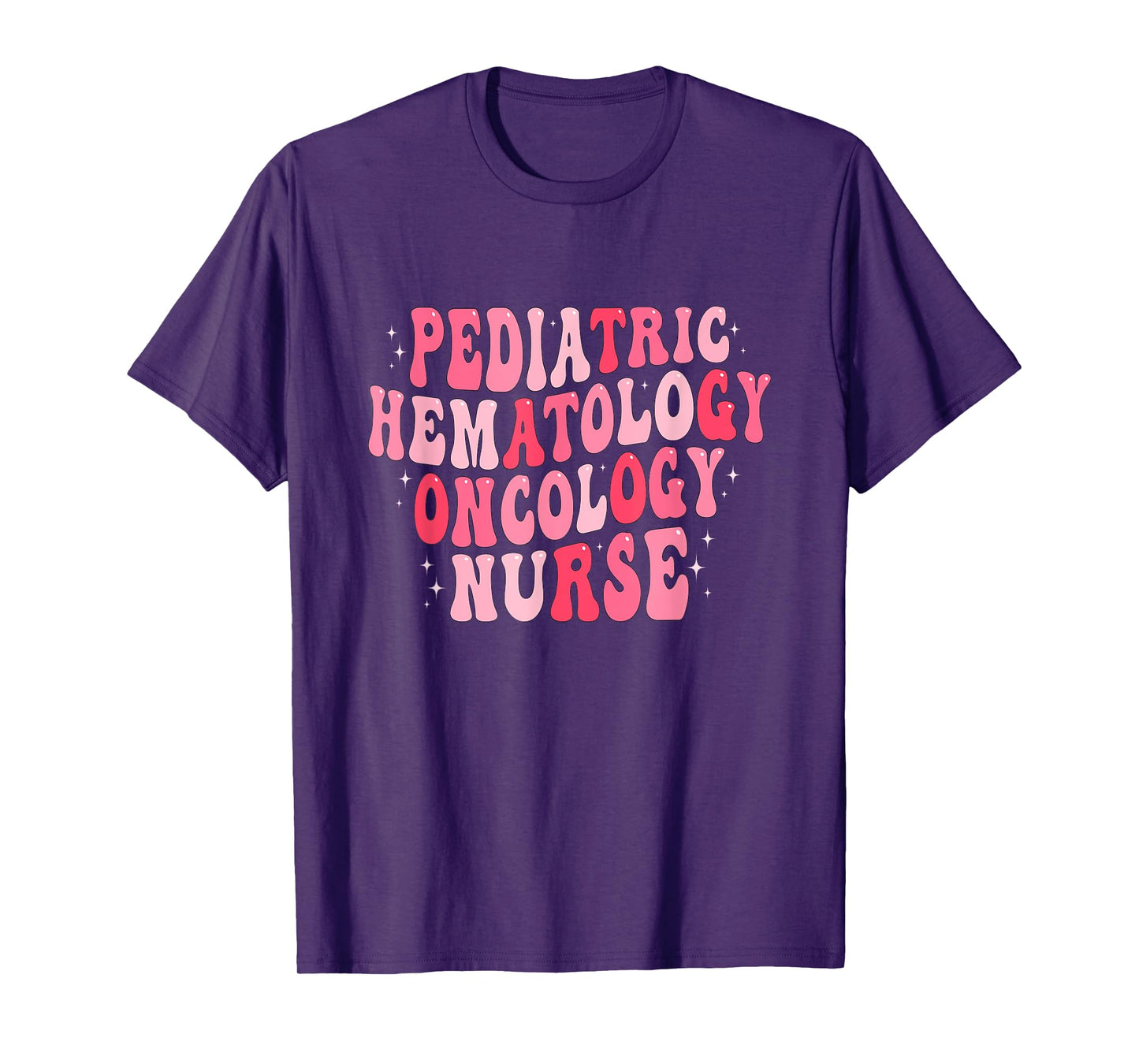 Pediatric Hematology Oncology Nurse PEDS Hem Onc Nurse T-Shirt