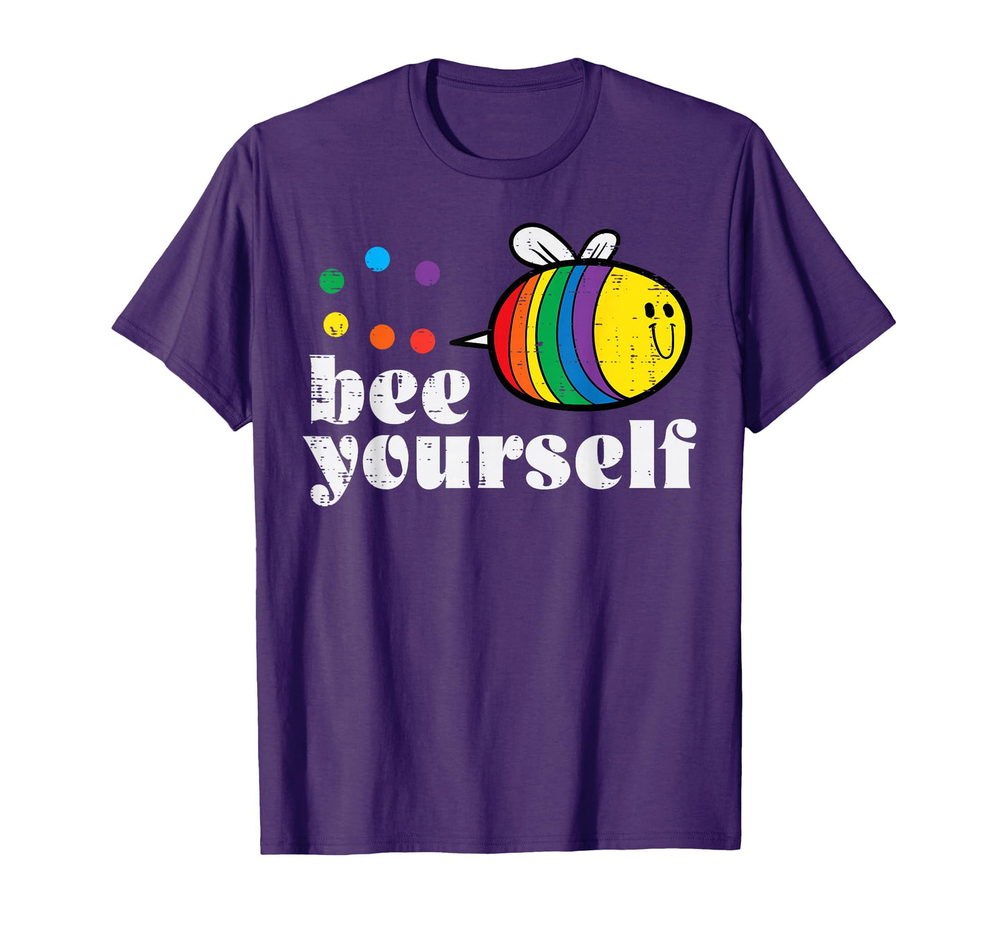 Gay Bee Yourself Cute Rainbow Pride Flag LGBTQ Men Women T-Shirt