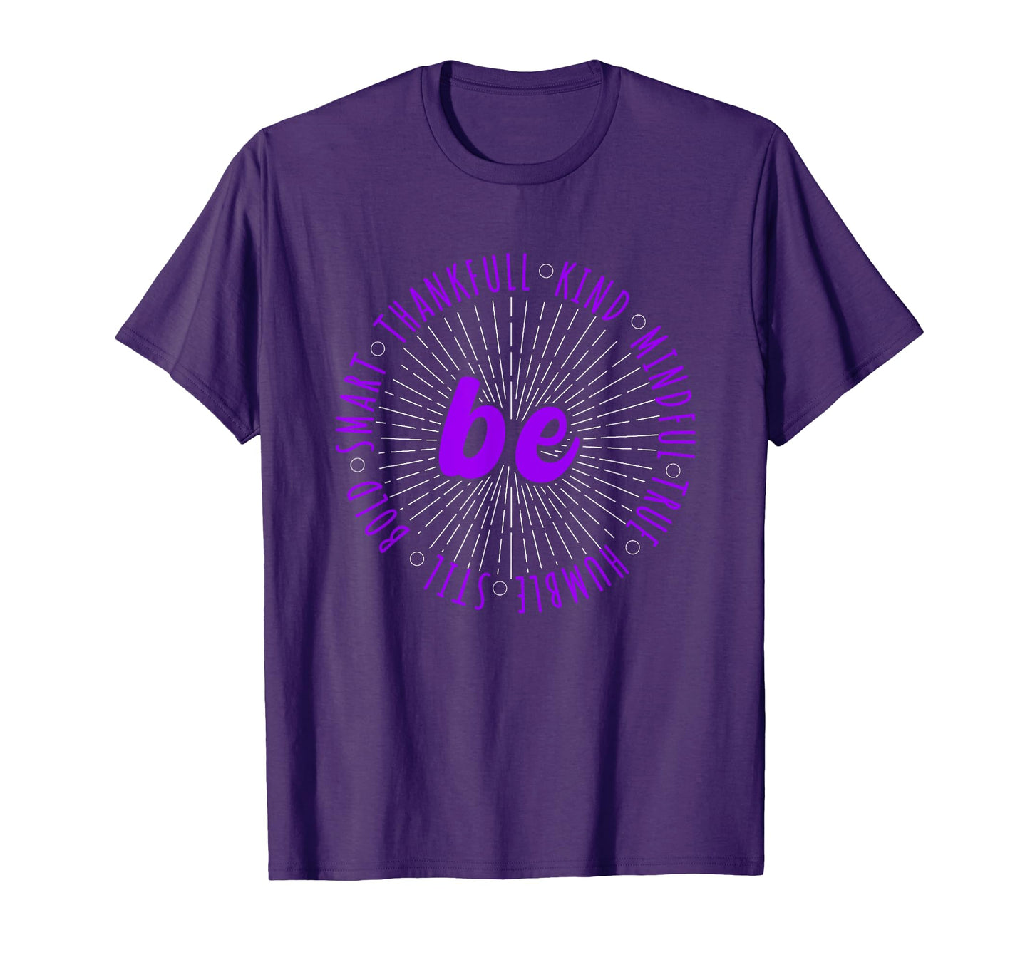 Purple Motivational Quote Positive Saying Life Slogan Purple T-Shirt