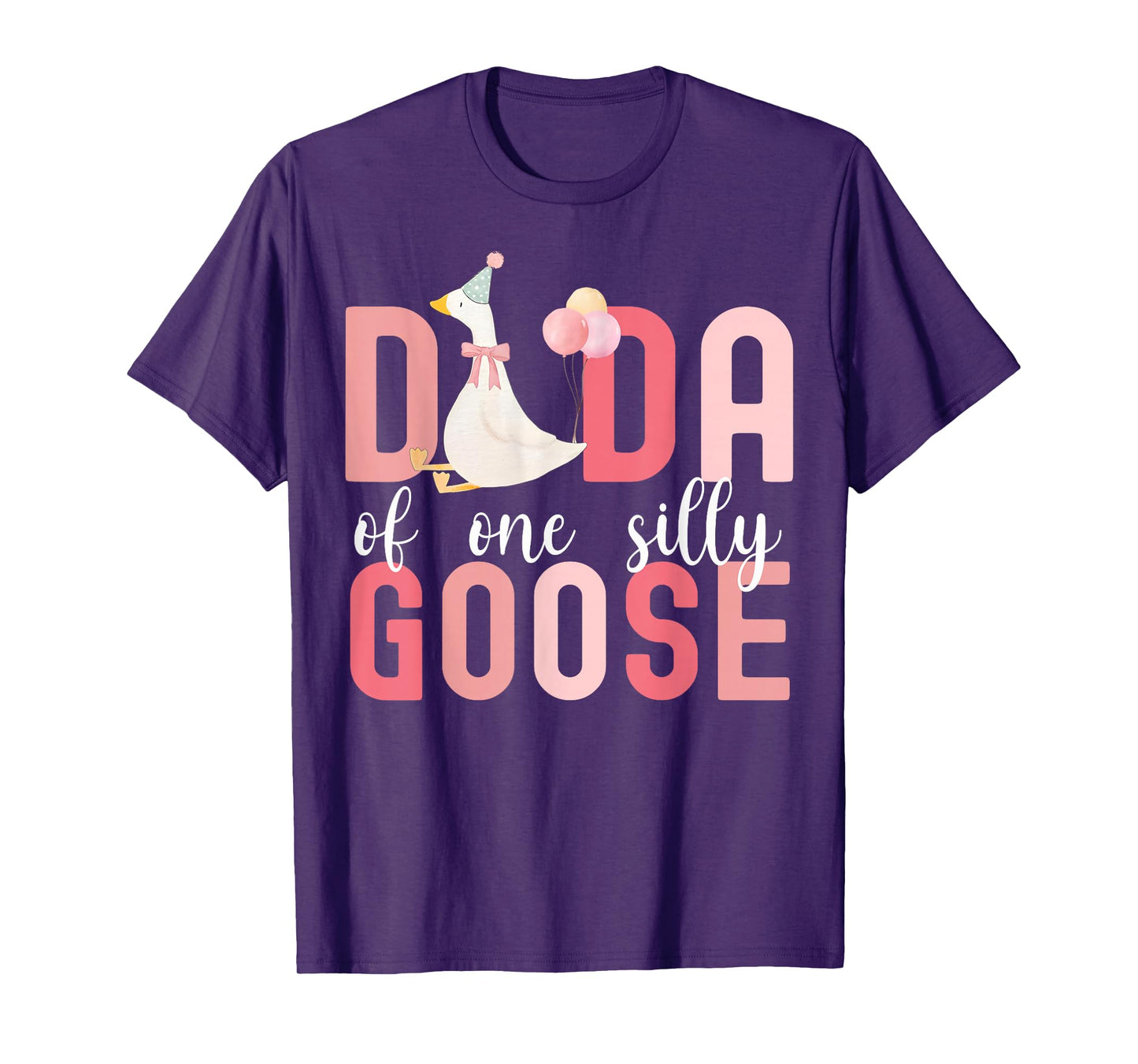 Silly Dada Silly Goose Dad Birthday Family Matching Party T-Shirt
